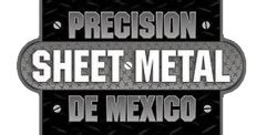 precision sheet metal mexico